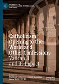 Catholicism Opening to the World and Other Confess
