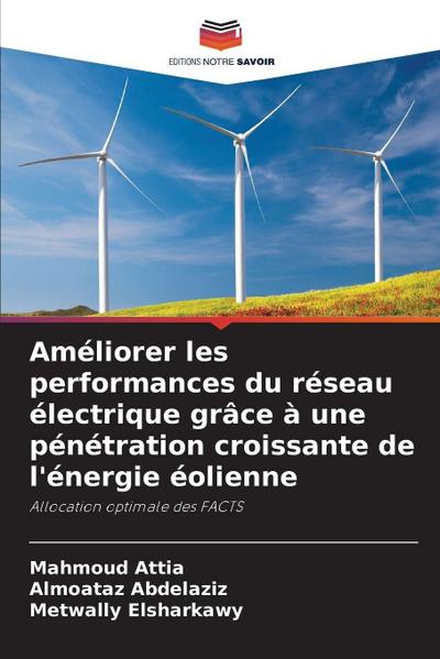 Améliorer les performances du réseau électrique grâce à une pénétration croissante de l’énergie éolienne
