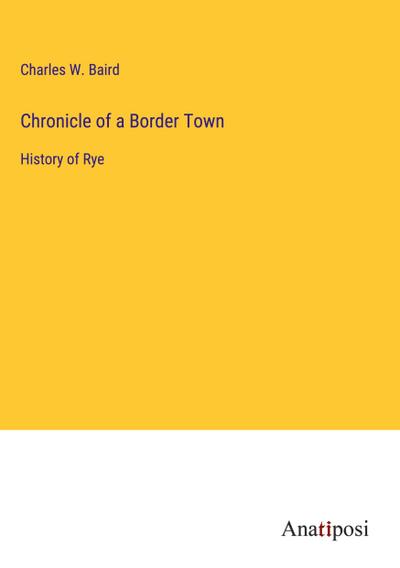 Chronicle of a Border Town