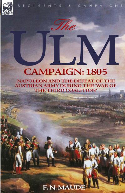 The Ulm Campaign 1805