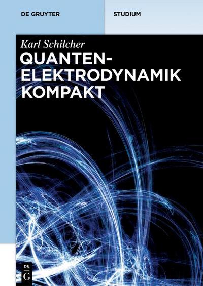 Quantenelektrodynamik kompakt