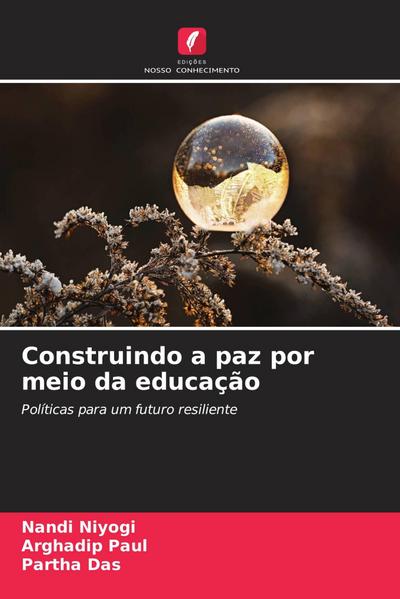 Construindo a paz por meio da educação