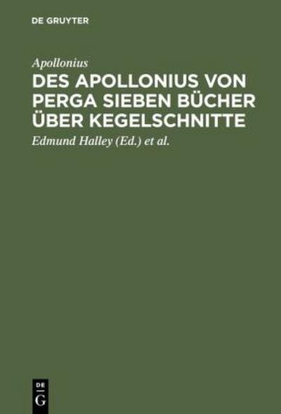 Des Apollonius von Perga sieben Bücher über Kegelschnitte