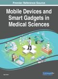 Mobile Devices and Smart Gadgets in Medical Sciences