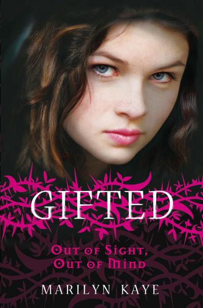 Gifted: Out of Sight Out of Mind