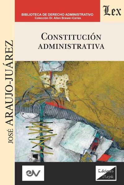 CONSTITUCIÓN ADMINISTRATIVA