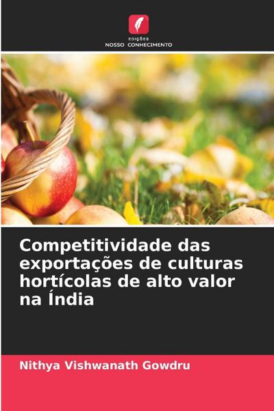 Competitividade das exportações de culturas hortícolas de alto valor na Índia