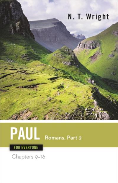 Paul for Everyone: Romans, Part Two