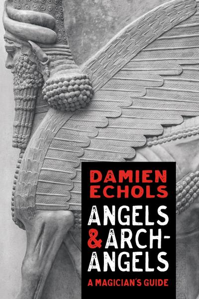 Echols, D: Angels and Archangels
