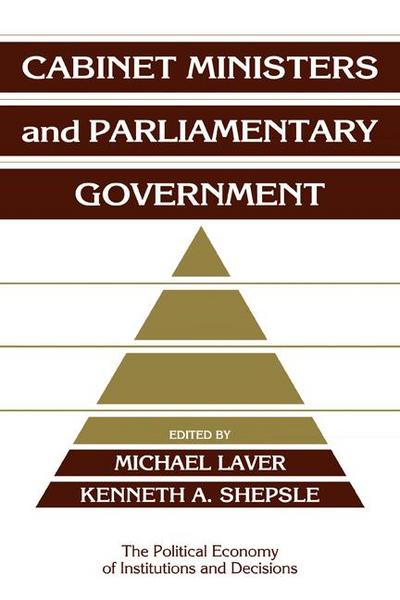 Cabinet Ministers and Parliamentary Government