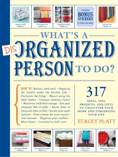 What’s a Disorganized Person to Do?