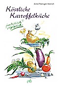 Köstliche Kartoffelküche
