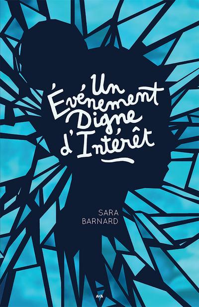 Un événement digne d’intérêt