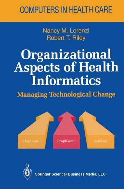 Organizational Aspects of Health Informatics