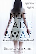 Not Fade Away