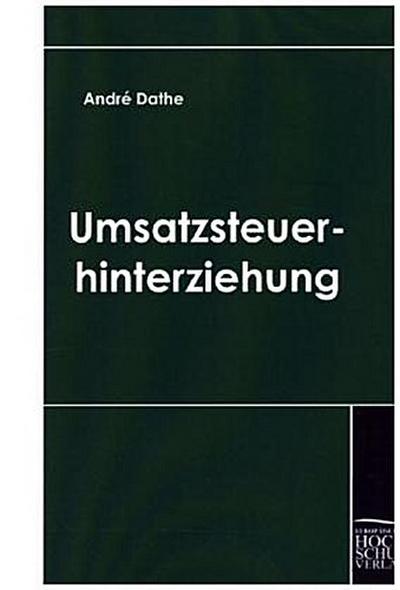 Umsatzsteuerhinterziehung
