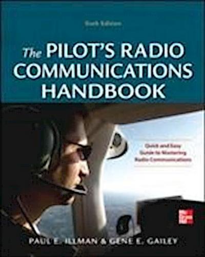 Pilot’s Radio Communications Handbook Sixth Edition