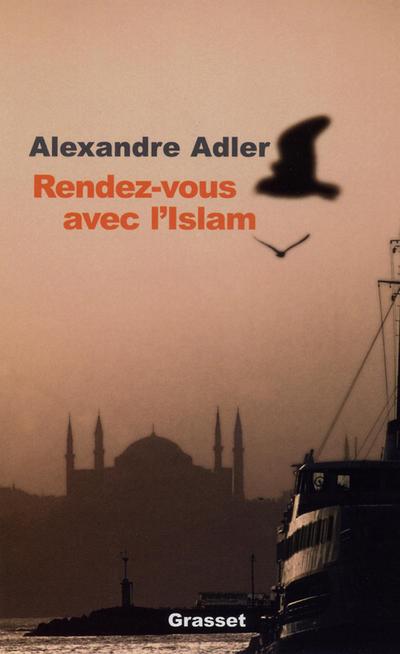 Rendez-vous avec l’islam