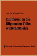 Einführung in die Allgemeine Volkswirtschaftslehre