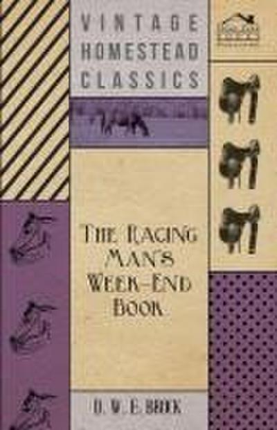 The Racing Man’s Week-End Book