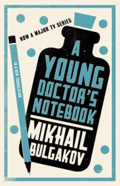 Young Doctor’s Notebook