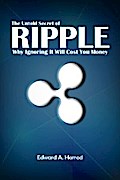 The Untold Secret of Ripple