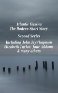 Atlantic Classics - The Modern Short Story - Second Series