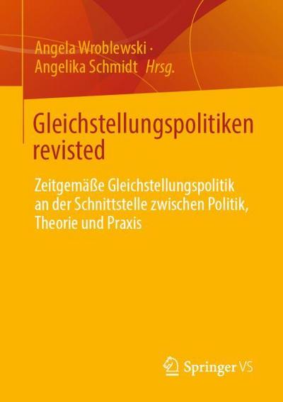 Gleichstellungspolitiken revisted