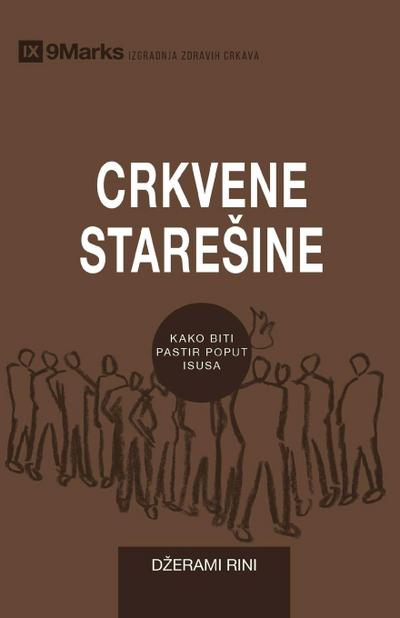 Church Elders / Crkvene Stare¿ine