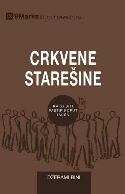 Crkvene Stare¿ine (Church Elders) (Serbian)