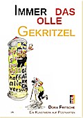 Immer das olle Gekritzel