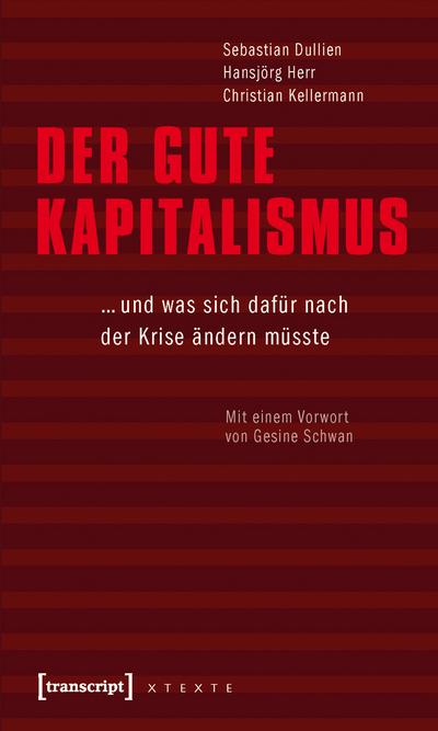 Der gute Kapitalismus