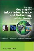 Teaching Geographic Information Science and Techno