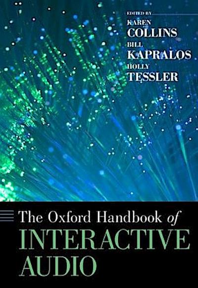 Oxford Handbook of Interactive Audio