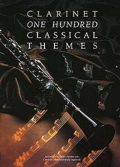 100 Classical Themes for Clarinet - Hal Leonard Corp