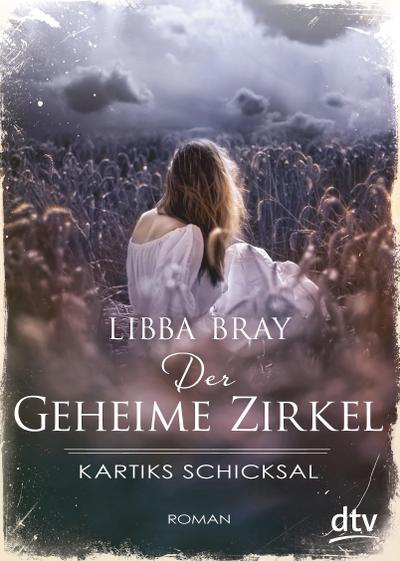 Der Geheime Zirkel 03. Kartiks Schicksal