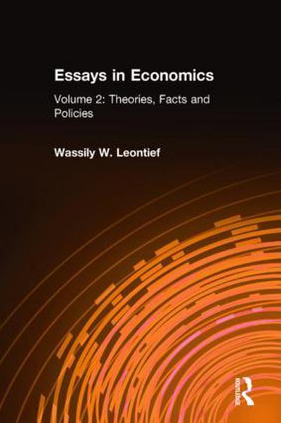 Essays in Economics: V. 2: Theories, Facts and Policies