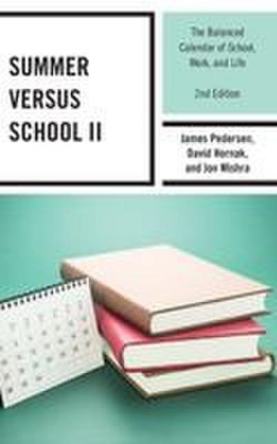 Summer versus School II