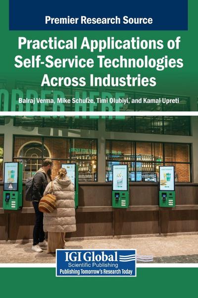 Practical Applications of Self-Service Technologies Across Industries