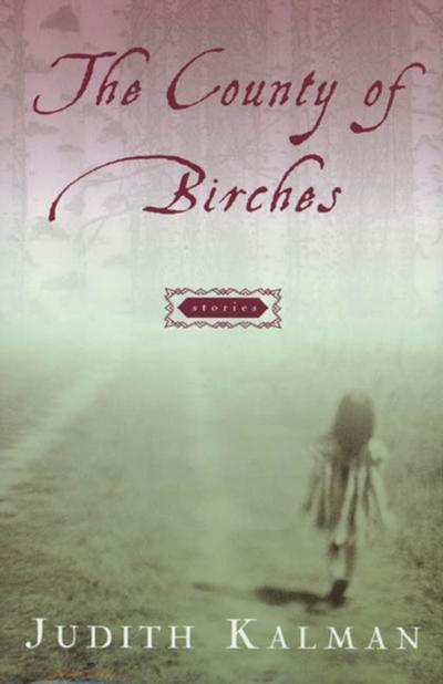 County of Birches