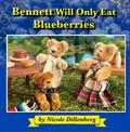 Bennett Will Only Eat Blueberries