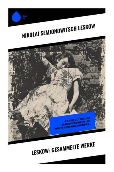 Leskow: Gesammelte Werke