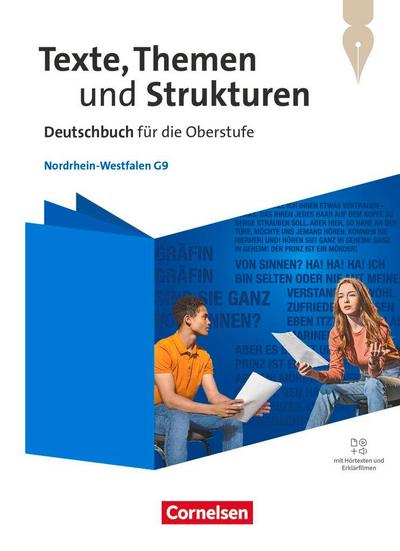 Texte, Themen und Strukturen. Nordrhein-Westfalen - Schulbuch mit Hörtexten und Erklärfilmen