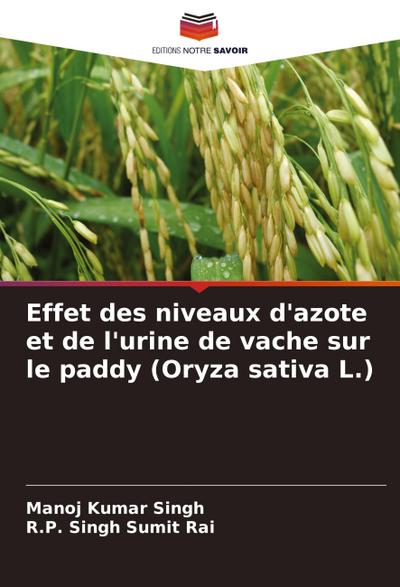 Effet des niveaux d’azote et de l’urine de vache sur le paddy (Oryza sativa L.)