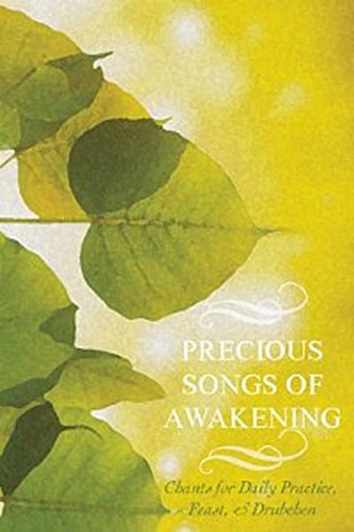 Precious Songs of Awakening