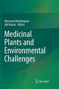Medicinal Plants and Environmental Challenges
