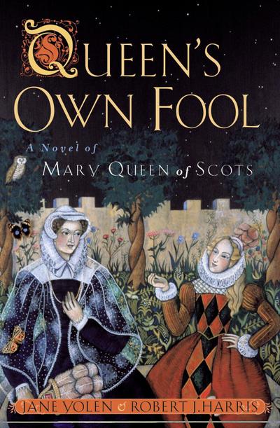 Queen’s Own Fool
