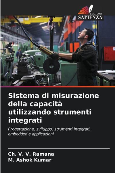 Sistema di misurazione della capacità utilizzando strumenti integrati