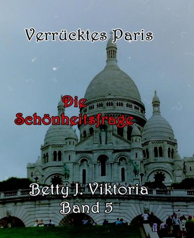 Verrücktes Paris Band 5