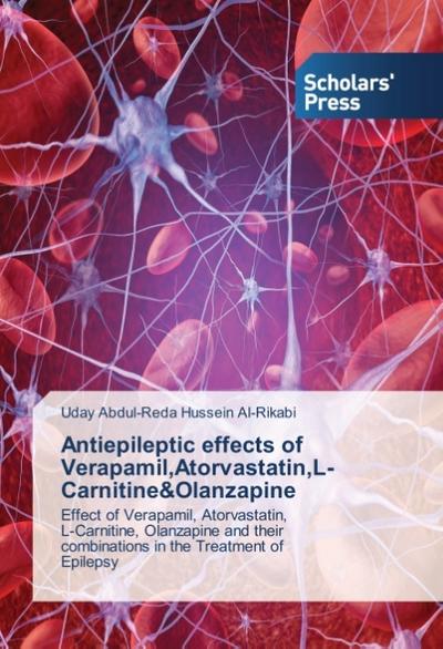 Antiepileptic effects of Verapamil, Atorvastatin, L-Carnitine&Olanzapine